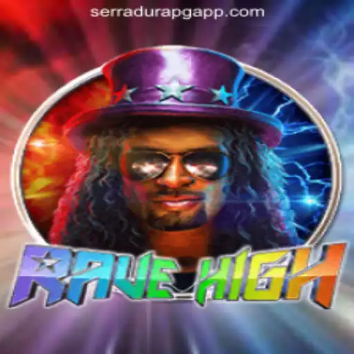 Unveiling RaveHigh: A Unique Gaming Experience with SerraduraPG Oficial Slots Brasil #1